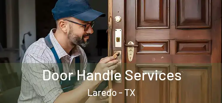  Door Handle Services Laredo - TX